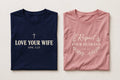 Love Your Wife — Men's Tee concept art