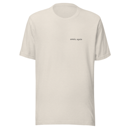 Amén, Again — Men's Faith Tee — Heather Dust