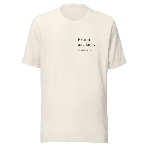 Be Still — Psalm 46:10 Tee — Vintage White