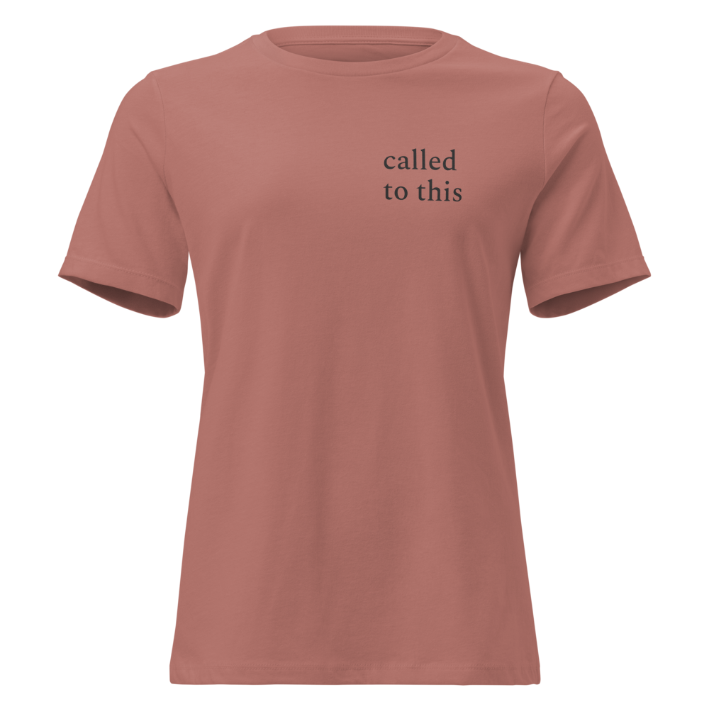 Called To This — Faith Tee — Mauve