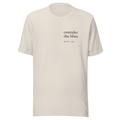 Consider the Lilies — Matthew 6:28 Tee — Heather Dust