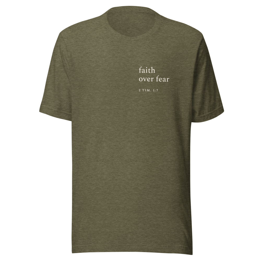 Faith Over Fear Tee — Heather Olive